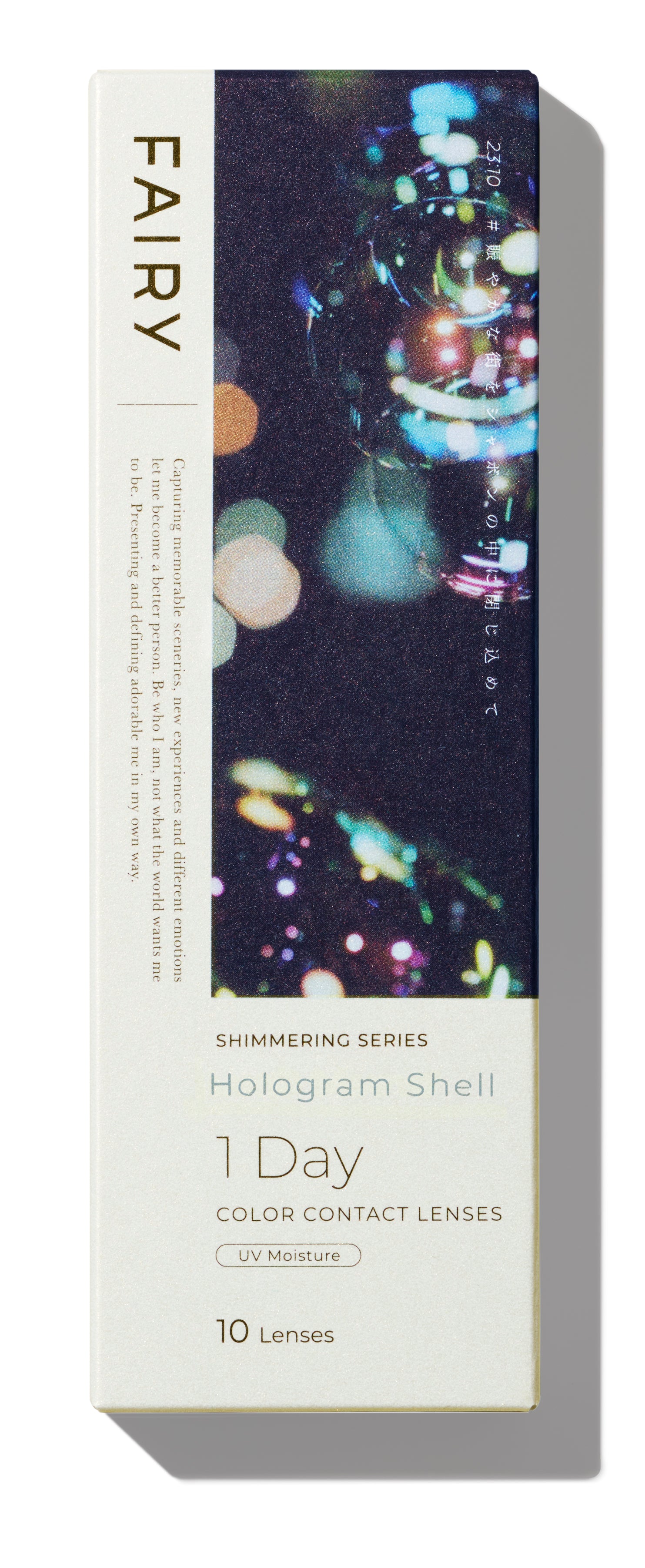 Guscio olografico. 1 giorno