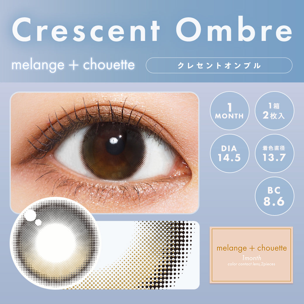 Crescent Ombre |. 1 mese