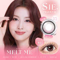 Melt Me [SIE.] | 1 bulan